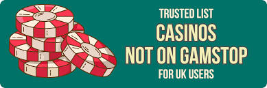 Discovering Casino Sites Not on Gamstop 749254188